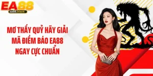 Mơ Thấy Quỷ Hãy Giải Mã Điềm Báo EA88 Ngay Cực Chuẩn